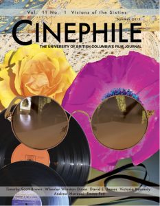 CINEPHILE'S  TENTH-ANNIVERSARY EDITION 11.1: VISIONS OF THE SIXTIES NOW AVAILABLE! 